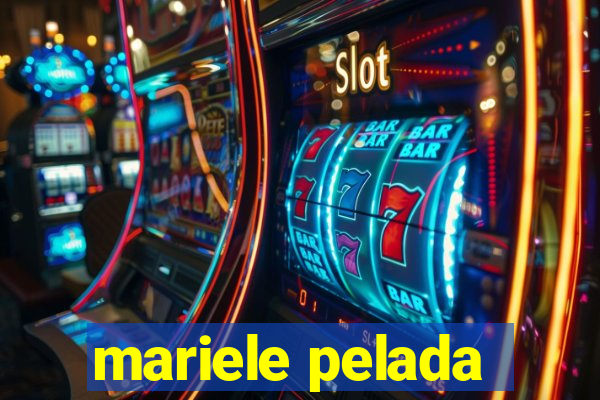 mariele pelada